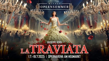 Osterkalender am 18. April: La Traviata in der Opernarena am Heumarkt