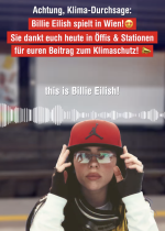 Nach Arnold jetzt Billie Eilish: Klima-Durchsage in den Wiener Linien